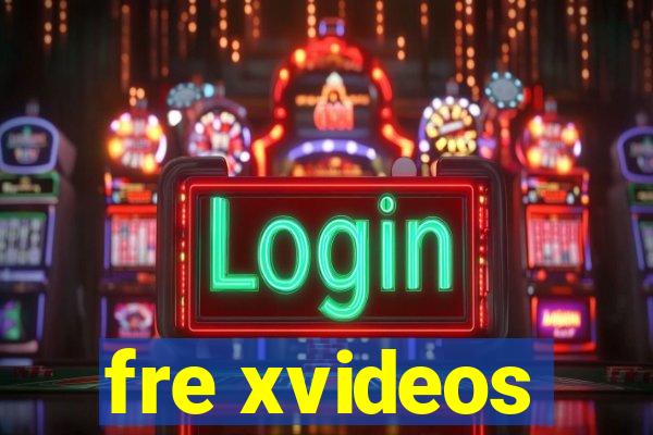 fre xvideos